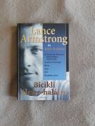 Lance Amstrong Bicikli Életre Halálra Lance Amstrong Életrajzi könyve Könyv / Ajándék használt ELADÓ